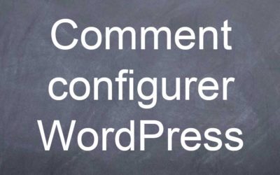 Comment configurer WordPress